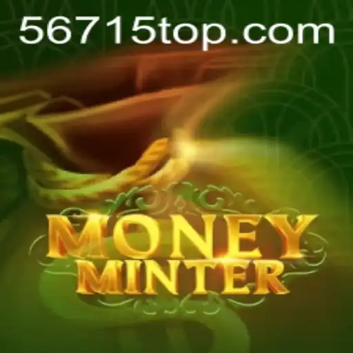 Explorando o Universo de MoneyMinter: Um Guia Completo com Foco em 56715.COM